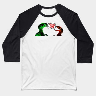 Clever Girl - Raptor Banter Baseball T-Shirt